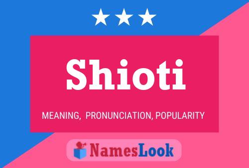 Póster del nombre Shioti