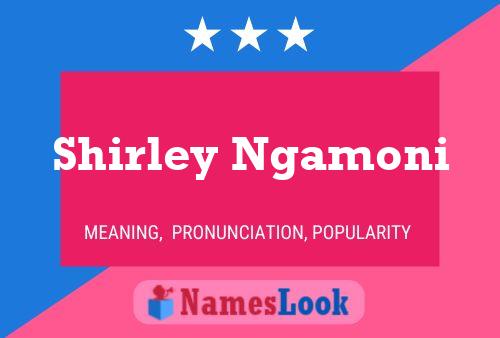 Póster del nombre Shirley Ngamoni