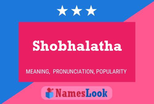 Póster del nombre Shobhalatha