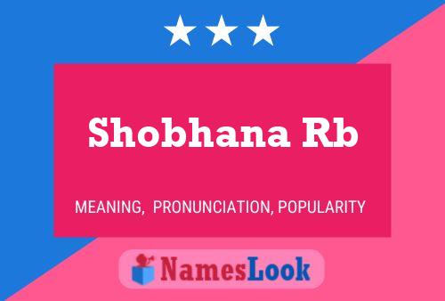 Póster del nombre Shobhana Rb