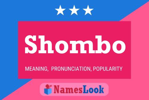 Póster del nombre Shombo