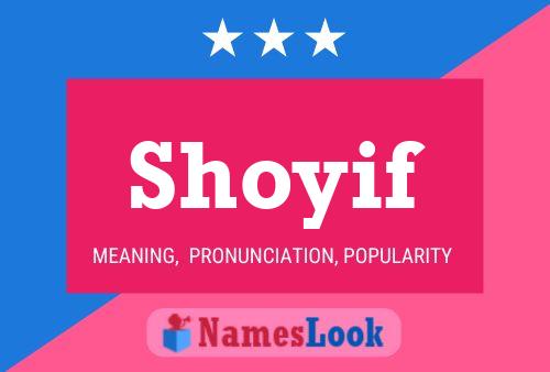 Póster del nombre Shoyif