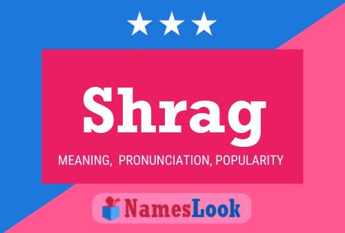 Póster del nombre Shrag