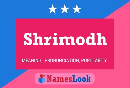 Póster del nombre Shrimodh