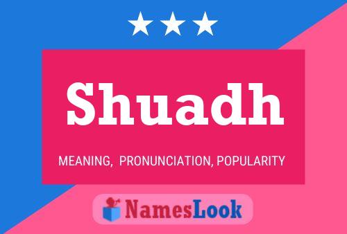 Póster del nombre Shuadh