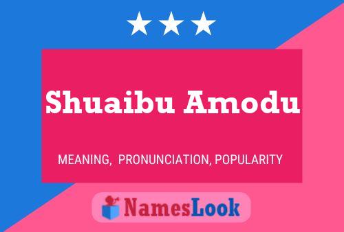 Póster del nombre Shuaibu Amodu