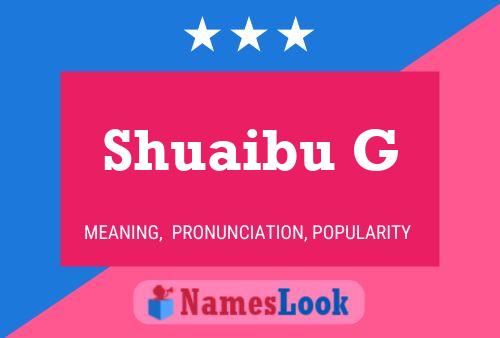 Póster del nombre Shuaibu G