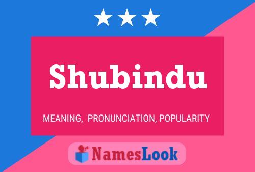 Póster del nombre Shubindu