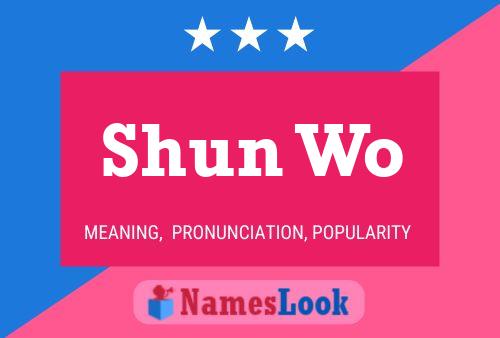 Póster del nombre Shun Wo