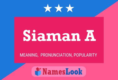 Póster del nombre Siaman A