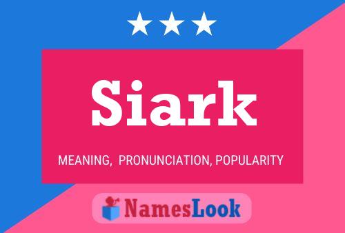 Póster del nombre Siark