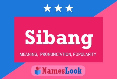 Póster del nombre Sibang