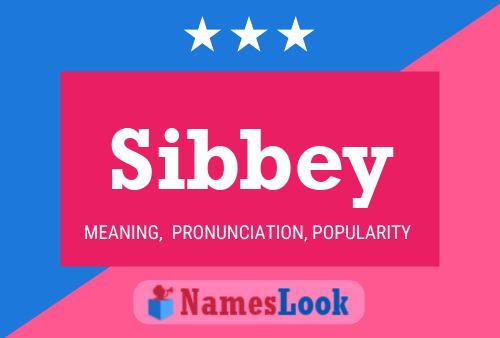 Póster del nombre Sibbey