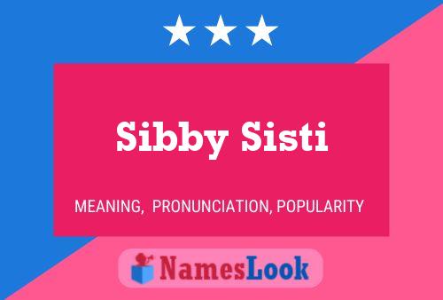 Póster del nombre Sibby Sisti