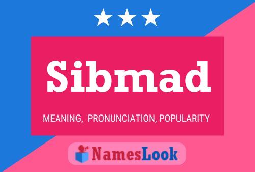 Póster del nombre Sibmad