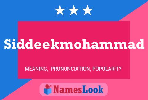 Póster del nombre Siddeekmohammad