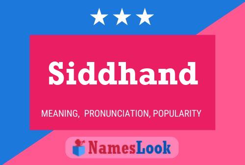 Póster del nombre Siddhand