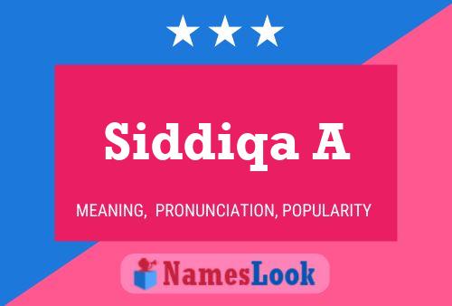 Póster del nombre Siddiqa A