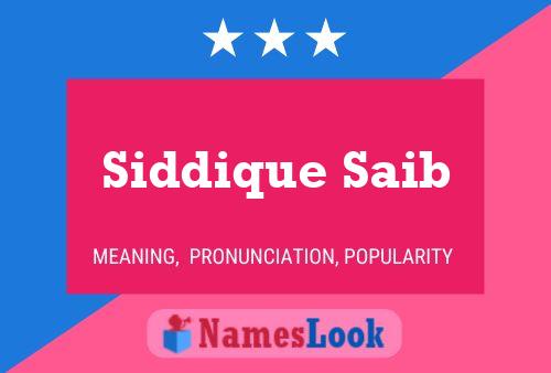 Póster del nombre Siddique Saib