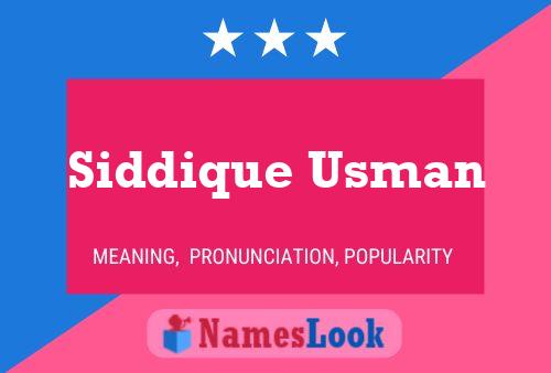 Póster del nombre Siddique Usman