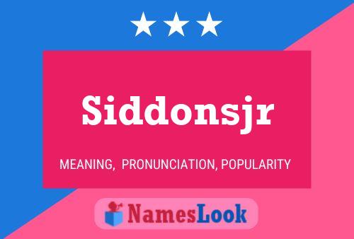 Póster del nombre Siddonsjr