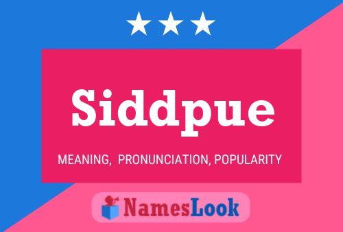 Póster del nombre Siddpue