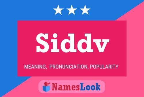 Póster del nombre Siddv