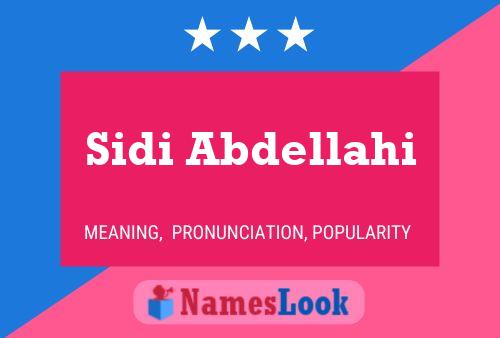 Póster del nombre Sidi Abdellahi