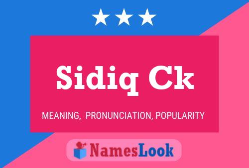 Póster del nombre Sidiq Ck