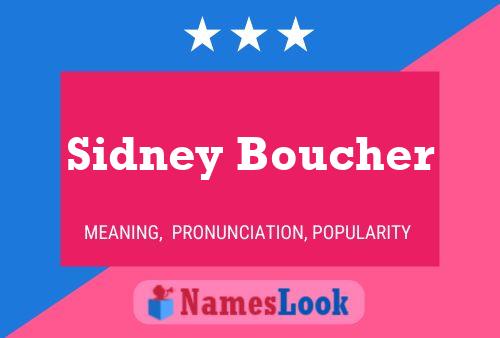 Póster del nombre Sidney Boucher