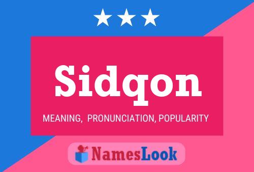 Póster del nombre Sidqon