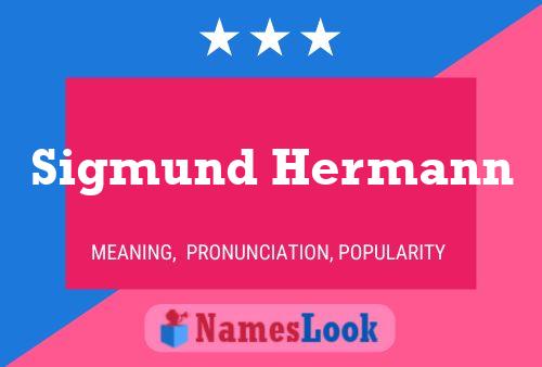 Póster del nombre Sigmund Hermann