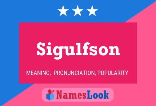 Póster del nombre Sigulfson