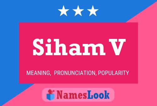 Póster del nombre Siham V