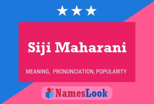 Póster del nombre Siji Maharani