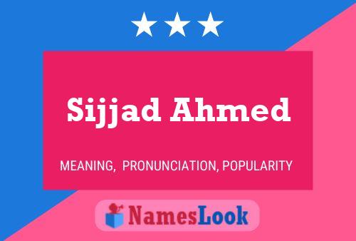 Póster del nombre Sijjad Ahmed