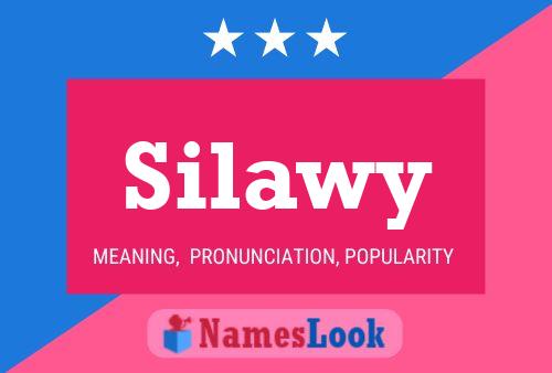 Póster del nombre Silawy