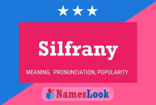 Póster del nombre Silfrany