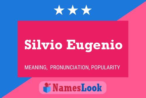 Póster del nombre Silvio Eugenio