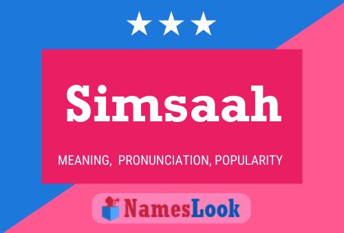 Póster del nombre Simsaah