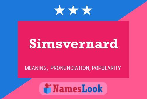 Póster del nombre Simsvernard