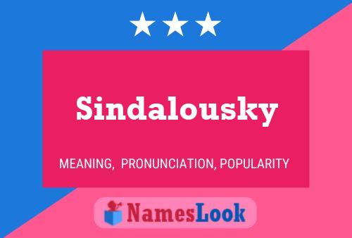 Póster del nombre Sindalousky