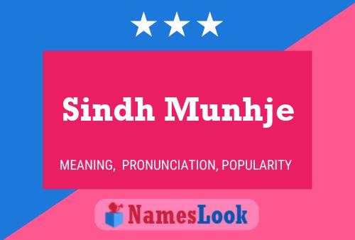 Póster del nombre Sindh Munhje