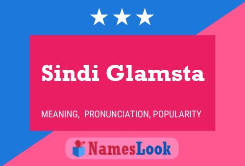 Póster del nombre Sindi Glamsta