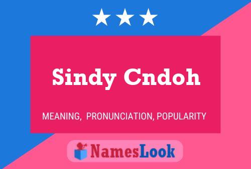 Póster del nombre Sindy Cndoh