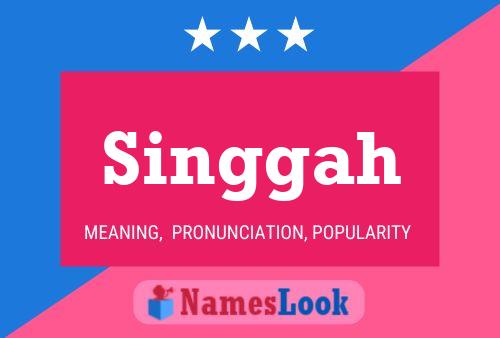 Póster del nombre Singgah