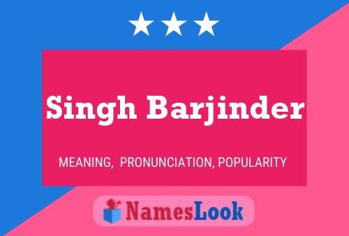 Póster del nombre Singh Barjinder