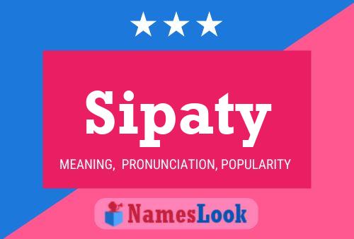 Póster del nombre Sipaty