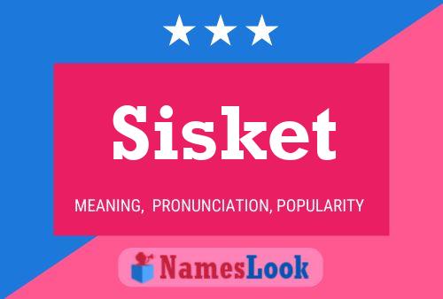 Póster del nombre Sisket