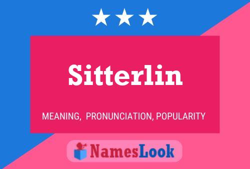 Póster del nombre Sitterlin